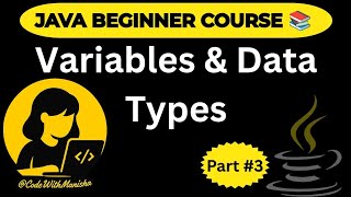 Java Variables and Data Types Explained | Java Course for Beginners #3