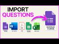 How to Import Questions into Google Forms (Best Methods + Add-On)