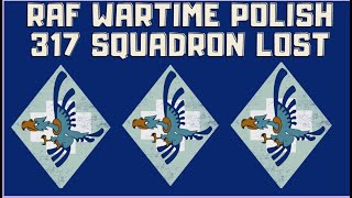 RAF WARTIME 317 POLISH SQUADRON LOST