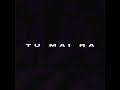 tŪ mai rĀ