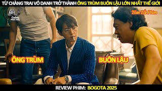 [Review Phim] Từ Chàng Trai Vô Dụng Trở Thành Ông Trùm Buôn Lậu Lớn Nhất Thế Giới