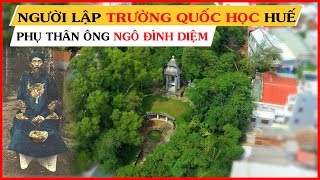 Nơi an táng vị Quan Triều Nguyễn là phụ thân ông Ngô Đình Diệm│Khám Phá Huế