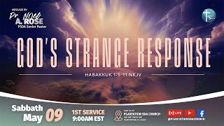 God's Strange Response (LIVE 1st Service)