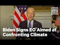 Biden Signs Climate Change EO (Full Remarks)