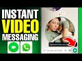 How to Send Instant Video Messages in WhatsApp