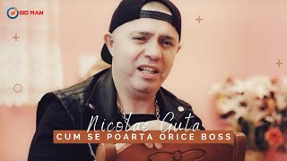 Nicolae Guta - Cum se poarta orice boss [Videoclip Oficial] 2023