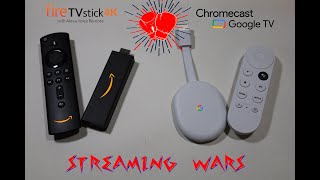 Chromecast with google TV vs Amazon Fire TV stick 4K.. Streaming Wars!