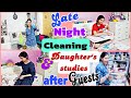 LATE NIGHT CLEANING after GUESTS/SHRIYA EXAMS de ki ENJOY kare|आधी रात को EXAMS की पढ़ाई - घर की सफाई