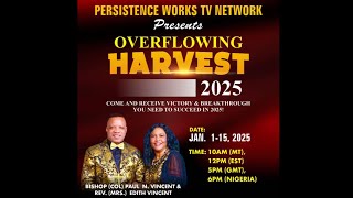 WATCH OVERFLOWING HARVEST 2025 - DAY 7