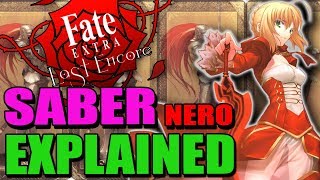 SABER Nero Explained - Fate / Extra Last Encore | Past \u0026 Lore - Abilities \u0026 Noble Phantasms