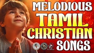 MELODIOUS TAMIL CHRISTIAN SONGS @JinoKunnumpurathu  #tamilchristiandevotionalsong  ZION CLASSICS