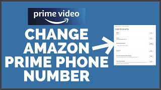 How to Change Amazon Prime Account Phone Number || Edit Amazon Mobile Number ||  2022