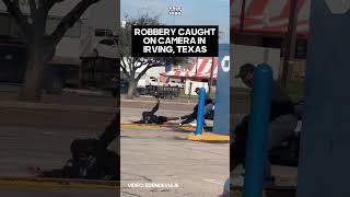 Robbery in Irving, TX caught on camera in broad daylight