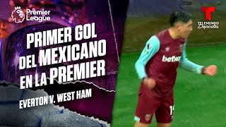 Edson Álvarez marca su primer gol en la Premier | Everton v. West Ham | Premier League