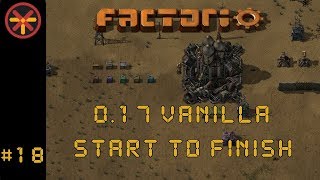 Factorio 0.17 Vanilla EP 18: Start To Finish - Logistics Network! | Guide \u0026 Gameplay