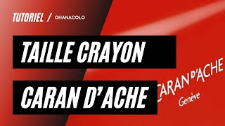 ✨ COMPARAISON DU TAILLE CRAYON DAHLE 133 ET DU CARAN D’ACHE