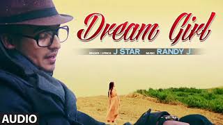 Dreamgirl Remix - J Star Randy j Simple remmix