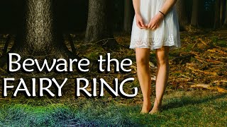 What are Fairy Rings? 3 BIZARRE True Stories!