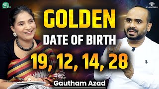 Sabse Lucky Date of Birth । Lucky Number 1, 3, 5, 6 । Remedy to Increase Luck Factor । Gautham Azad