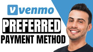 👉 How To Change Preferred Payment Method On Venmo | Quick Tutorial (2025)