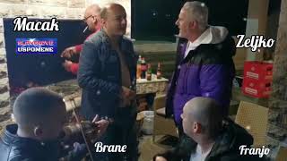 Macak i Zeljko Vidovic // Sviraju : Brane i Franjo - Branka / 2020...