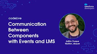 codeLive: Communication Between Components with Events and LMS