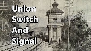 Westinghouse - Chapter 21 - Union Switch and Signal