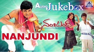 Nanjundi I Kannada Film Audio Jukebox I Shivarajkumar, Debina | Akash Audio