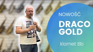 Draco Gold klarnet Bb - Szymon Łukowski