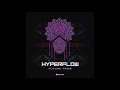 Hyperflow - Future Tribe - Official
