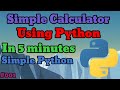 How to create Simple calculator in python programming language | 5 minute coding programe #Python