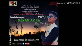 Oh Menam Ajon Aa New Mising Song 2019