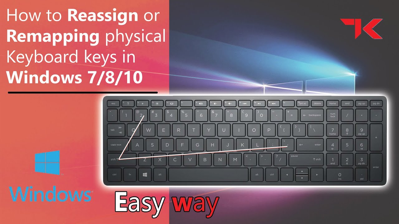 How To Reassign Or Remapping Physical Keyboard Keys In Windows 7/8/10 ⌨ ...