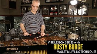 Vibraphone Lesson Series with Rusty Burge: Mallet Dampening Techniques