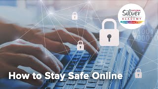 [NSA Virtual Roadshow] How to Stay Safe Online