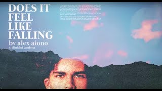 Does It Feel Like Falling (feat. Trinidad Cardona) - Alex Aiono (Lyric Video)