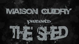 Maison Guidry Presents | The Shed | featuring Shariq Tucker