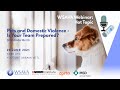 WSAVA Webinar: Pets and Domestic Violence -  Is your team prepared?