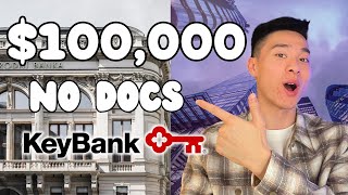 How to Get $100k Business Credit APPROVED with NO DOCS from Key Bank