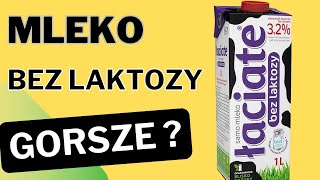 Mleko bez laktozy okazuje się gorsze niż to prosto od krowy!