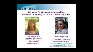 Series 1: Executive Function and Metacognition: The Keys to Unlocking Success and Reducing Anxiety