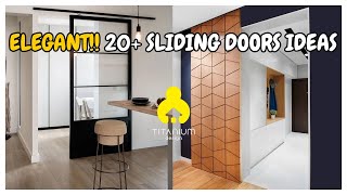 ELEGANT!! 20+ SLIDING DOORS IDEAS