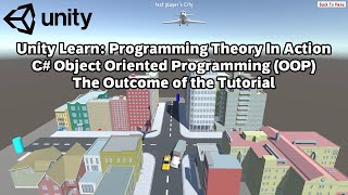 Unity: Programming Theory In Action, C# Object Oriented Programming (OOP), The Outcome of Tutorial
