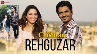 Rehguzar - Bole Chudiyan Nawazuddin & Tamannaah | Shahid Mallya & Samira Koppikar || #Shorts