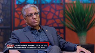 Delving Deeper Episode 15 - Office of the Attorney General and Ministry of Legal Affairs