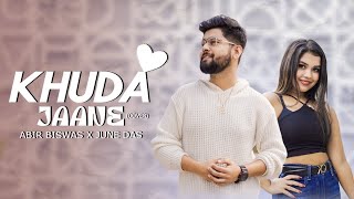 Khuda Jaane | Abir Biswas | June Das | Paglu 2 | Jeet G | Surinder Films|New Bengali Cover Song 2024