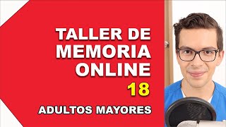 Taller de MEMORIA ONLINE para Adultos Mayores | No. 18 | Ejercicios de Memoria en Casa