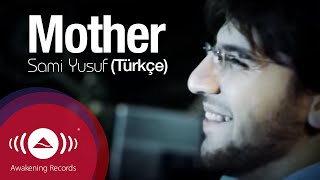 Sami Yusuf - Mother (Turkish) | Official Music Video Sami Yusuf - Mother (Turkish) | Official Music Video