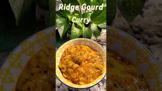 Ridge Gourd Curry | Tori Ki Sabji #ridgegourdrecipe #tori #viralshorts #indianfood #healthyrecipes