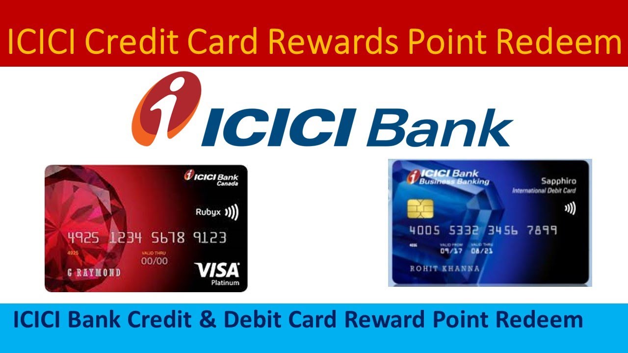 How To Redeem ICICI Bank Credit And Debit Card Reward Points - YouTube